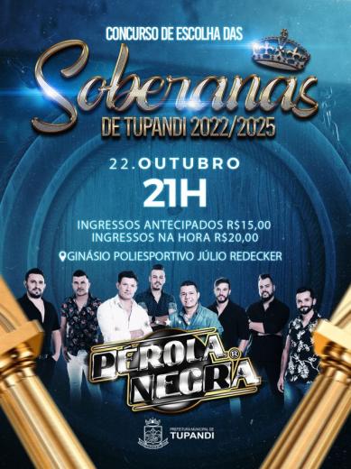 CONCURSO DE ESCOLHA DAS SOBERANAS DE TUPANDI 2022/2025